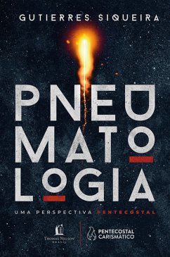 Pneumatologia (eBook, ePUB) - Siqueira, Gutierres