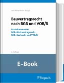 Bauvertragsrecht nach BGB und VOB/B (E-Book) (eBook, PDF)