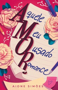 Cover Aquele Meu Ousado Romance (eBook, ePUB)