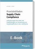 Praxisleitfaden Supply Chain Compliance (E-Book) (eBook, PDF)