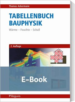 Tabellenbuch Bauphysik (E-Book) (eBook, PDF) - Ackermann, Thomas