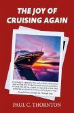 The Joy of Cruising Again (eBook, ePUB)