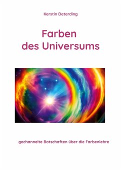 Farben des Universums (eBook, ePUB) - Deterding, Kerstin