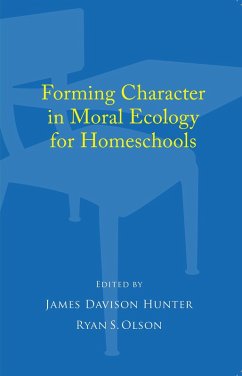 Cover Forming Character in Moral Ecology for Homeschools (eBook, ePUB)