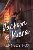 Jackson & Kiera (Bishop Family Origin, #4) (eBook, ePUB)
