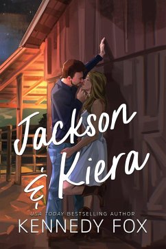 Jackson & Kiera (Bishop Family Origin, #4) (eBook, ePUB) - Fox, Kennedy