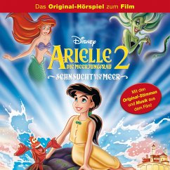 Arielle die Meerjungfrau 2 - Sehnsucht nach dem Meer (Hörspiel zum Disney Film) (MP3-Download) - Ashman, Howard