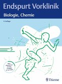 Endspurt Vorklinik: Biologie, Chemie (eBook, ePUB)
