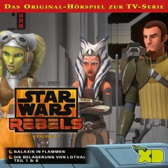 07: Galaxis in Flammen / Die Belagerung von Lothal (Teil 1 & 2) (Das Original-Hörspiel zur Star Wars-TV-Serie) (MP3-Download)