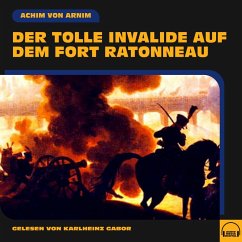 Der tolle Invalide auf dem Fort Ratonneau (MP3-Download) - von Arnim, Achim