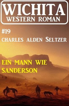 Cover Ein Mann wie Sanderson: Wichita Western Roman 19 (eBook, ePUB)