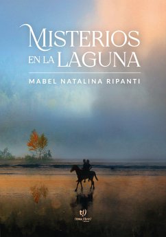 Misterios en la laguna (eBook, ePUB) - Ripanti, Mabel