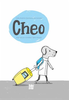 Cheo (eBook, ePUB) - Quintana Hernández, Félix Andrés