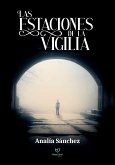 Las estaciones de la vigilia (eBook, ePUB)