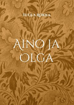 Aino ja Olga (eBook, ePUB)