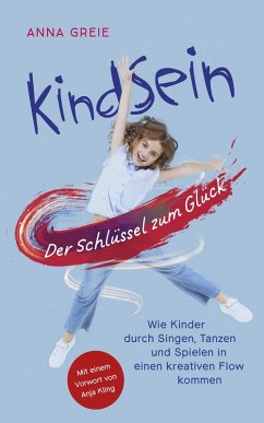 KindSein (eBook, ePUB) - Greie, Anna