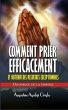 Comment Prier Efficacement Et Obtenir... - Bild 1