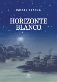 Horizonte blanco (eBook, ePUB)