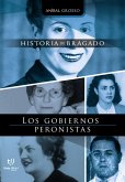 Los gobiernos peronistas (eBook, ePUB)
