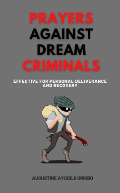 Cover Prayers against Dream Criminals (eBook, ePUB)