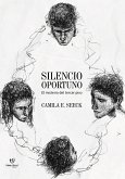 Silencio oportuno (eBook, ePUB)