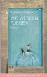 Wir werden fliegen (eBook, ePUB) - Bild 1