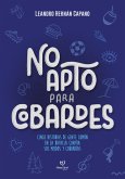 No apto para cobardes (eBook, ePUB)