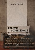 Relatos y confesiones (eBook, ePUB)