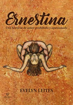 Ernestina (eBook, ePUB) - Leites, Evelyn