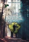 Equipaje ancestral (eBook, ePUB)