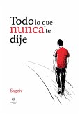 Todo lo que nunca te dije (eBook, ePUB)