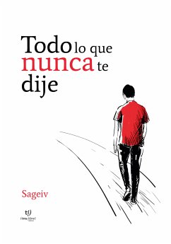 Todo lo que nunca te dije (eBook, ePUB) - Viegas, Estefania Perez