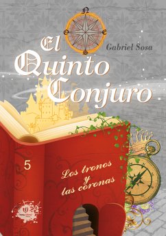 El quinto conjuro 5 (eBook, ePUB) - Sosa, Gabriel