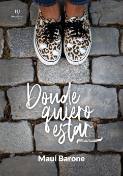 Donde quiero estar (eBook, ePUB) - Barone, Victoria