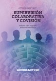 Supervisión colaborativa y covisión (eBook, ePUB)