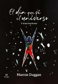 El día que ví el universo y otras aventuras (eBook, ePUB)