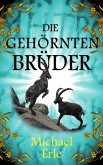 Die gehörnten Brüder (eBook, ePUB)