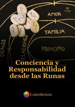 Conciencia y responsabilidad desde las Runas (eBook, PDF) - Fernández Garrido, Maria Carolina