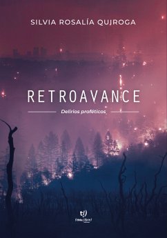 Retroavance (eBook, ePUB) - Quiroga, Silvia