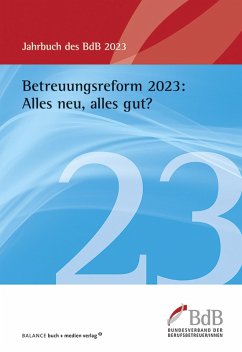 Betreuungsreform 2023: Alles neu, alles gut? (eBook, PDF)