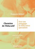 Chemins de l'éducatif - 3e éd. (eBook, ePUB)