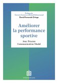 Améliorer la performance sportive (eBook, ePUB) Améliorer la performance sportive (eBook, ePUB)