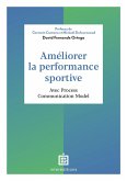 Améliorer la performance sportive (eBook, ePUB)