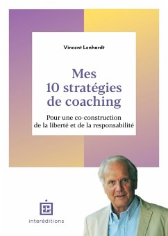 Mes 10 stratégies de coaching (eBook, ePUB) - Lenhardt, Vincent