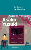 Le Beurre de Manako (eBook, ePUB) Le Beurre de Manako (eBook, ePUB)