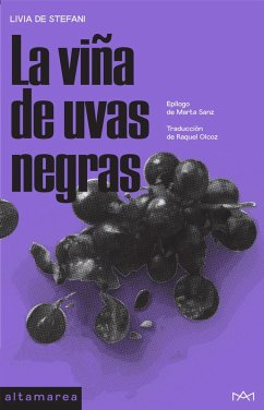 La viña de uvas negras (eBook, ePUB) - Stefani, Livia
