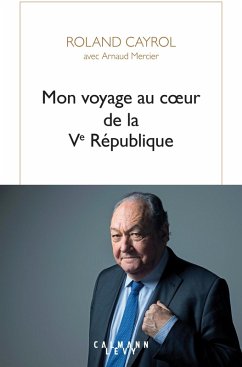 Cover Mon voyage au coeur de la Ve République (eBook, ePUB)