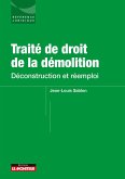 Traité de droit de la démolition (eBook, ePUB)