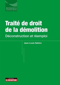 Cover Traité de droit de la démolition (eBook, ePUB)