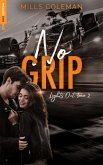 Lights Out, T2 - No Grip (eBook, ePUB)